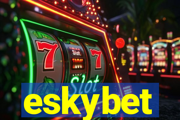 eskybet