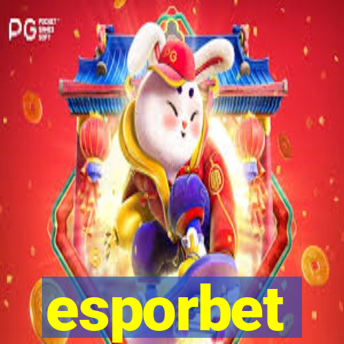 esporbet