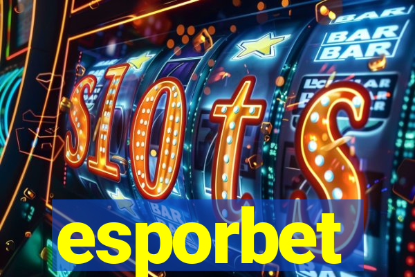 esporbet