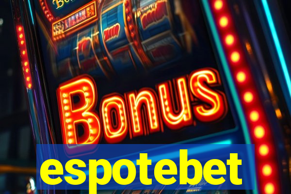 espotebet