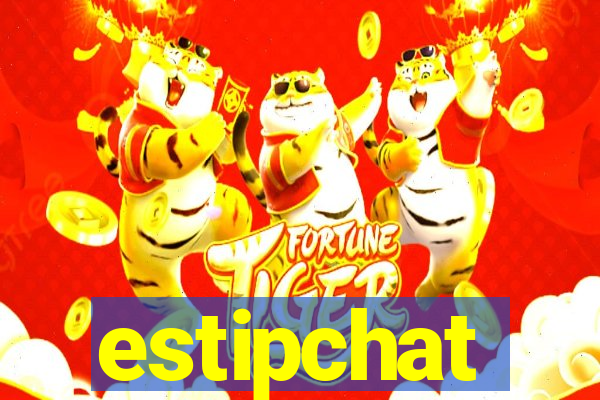 estipchat