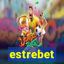 estrebet