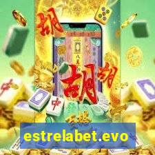 estrelabet.evo