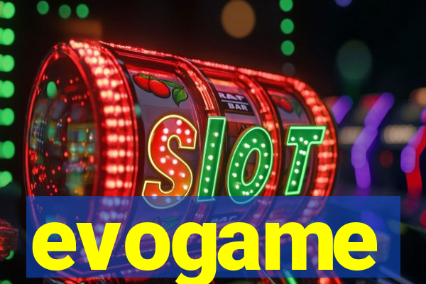 evogame
