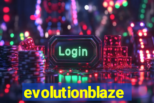 evolutionblaze
