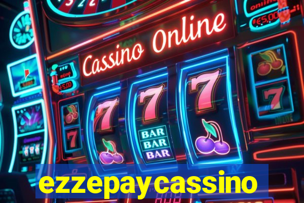 ezzepaycassino