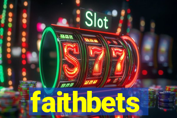 faithbets