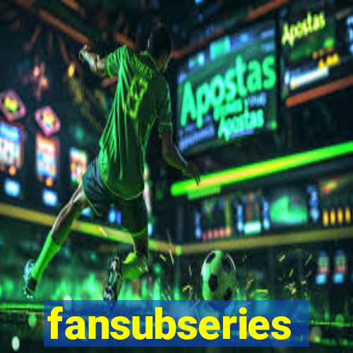 fansubseries
