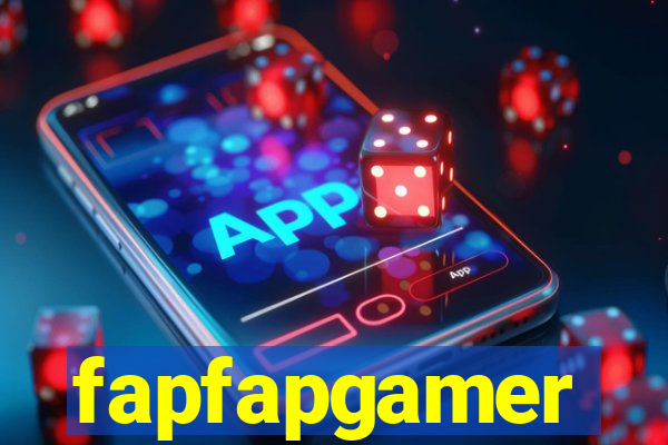 fapfapgamer