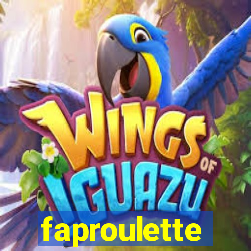 faproulette