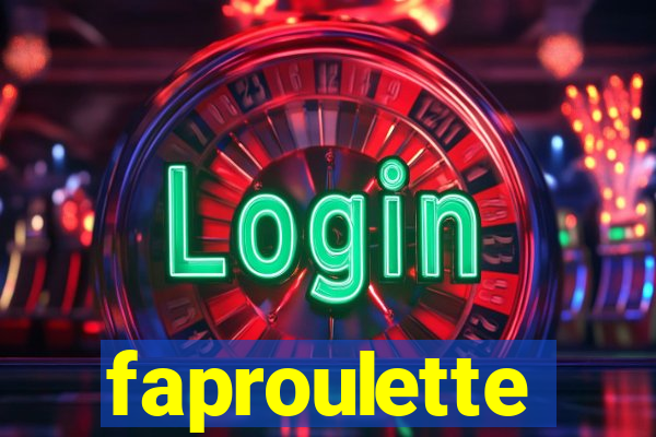 faproulette