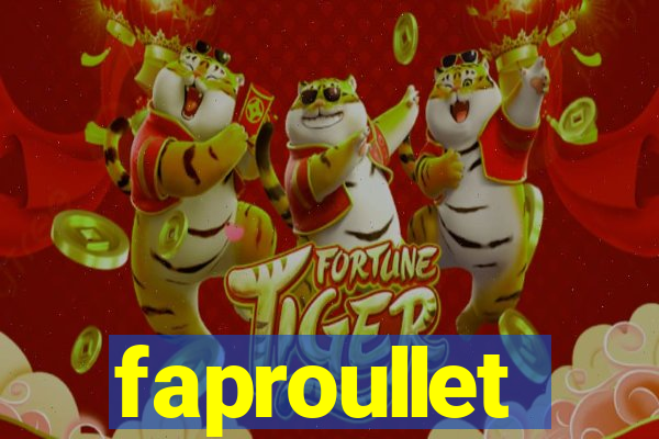 faproullet