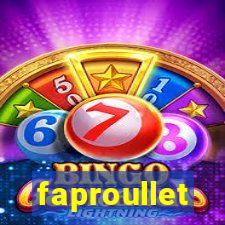 faproullet