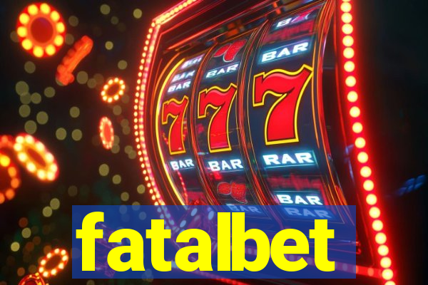fatalbet