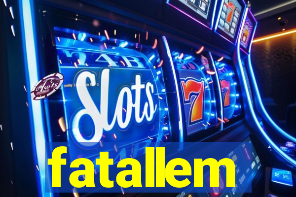 fatallem