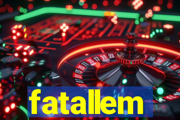 fatallem