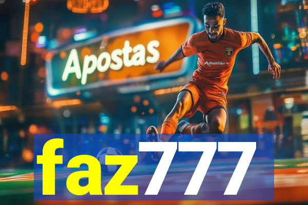 faz777