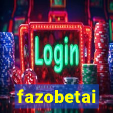 fazobetai