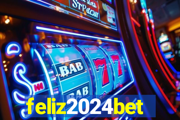 feliz2024bet