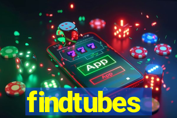 findtubes