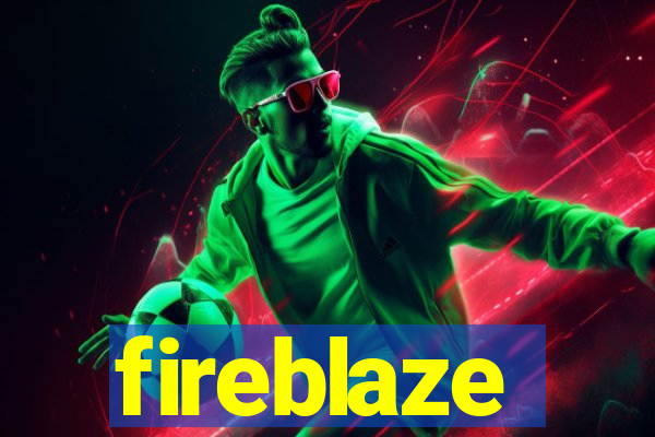 fireblaze