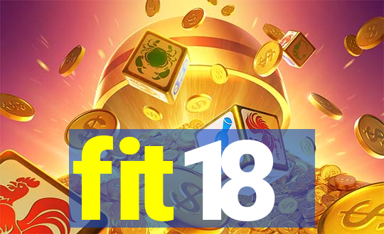 fit18