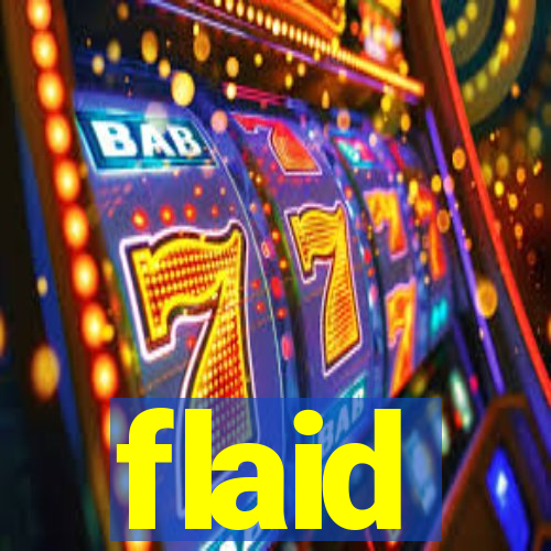 flaid