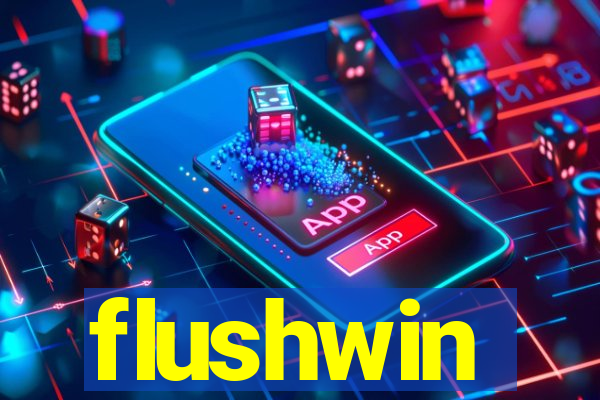 flushwin