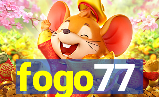 fogo77