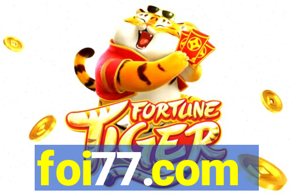 foi77.com