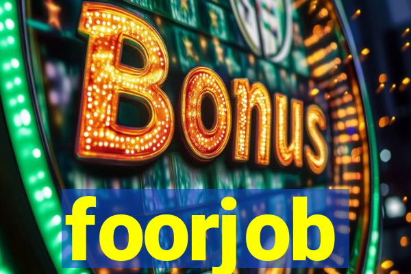 foorjob