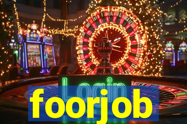 foorjob