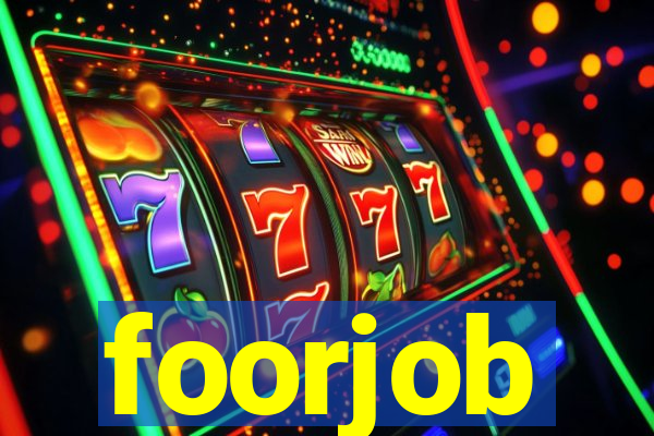 foorjob