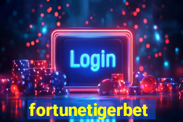 fortunetigerbet