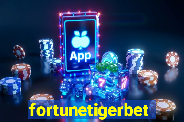 fortunetigerbet