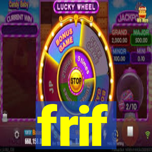 frif