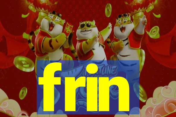 frin