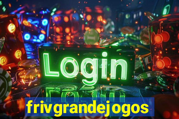 frivgrandejogos