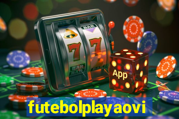 futebolplayaovivo