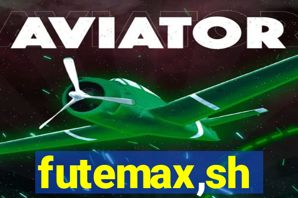 futemax,sh