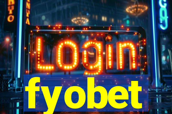fyobet