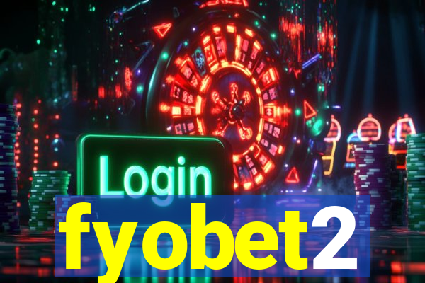 fyobet2