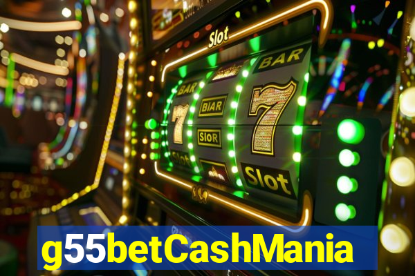 g55betCashMania