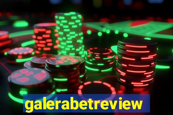 galerabetreview