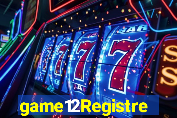 game12Registre