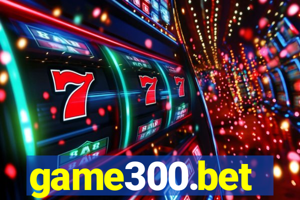 game300.bet