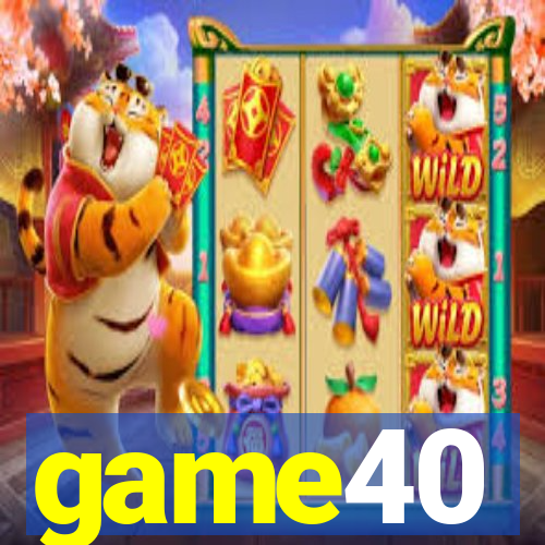 game40