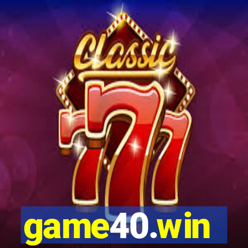 game40.win