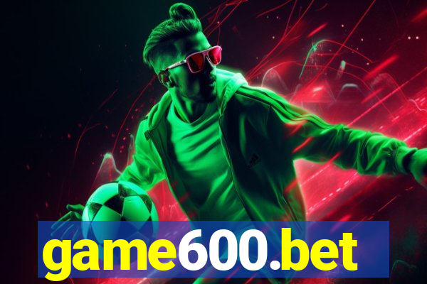 game600.bet