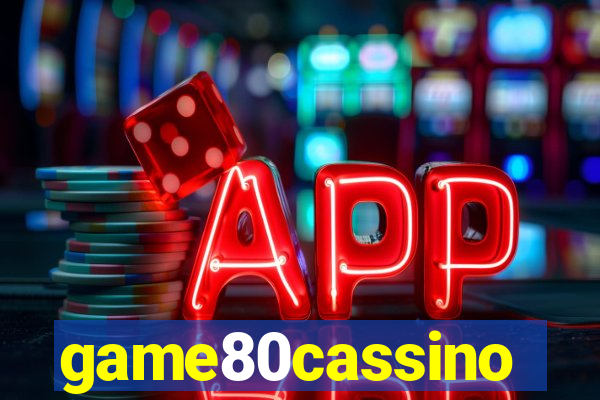 game80cassino